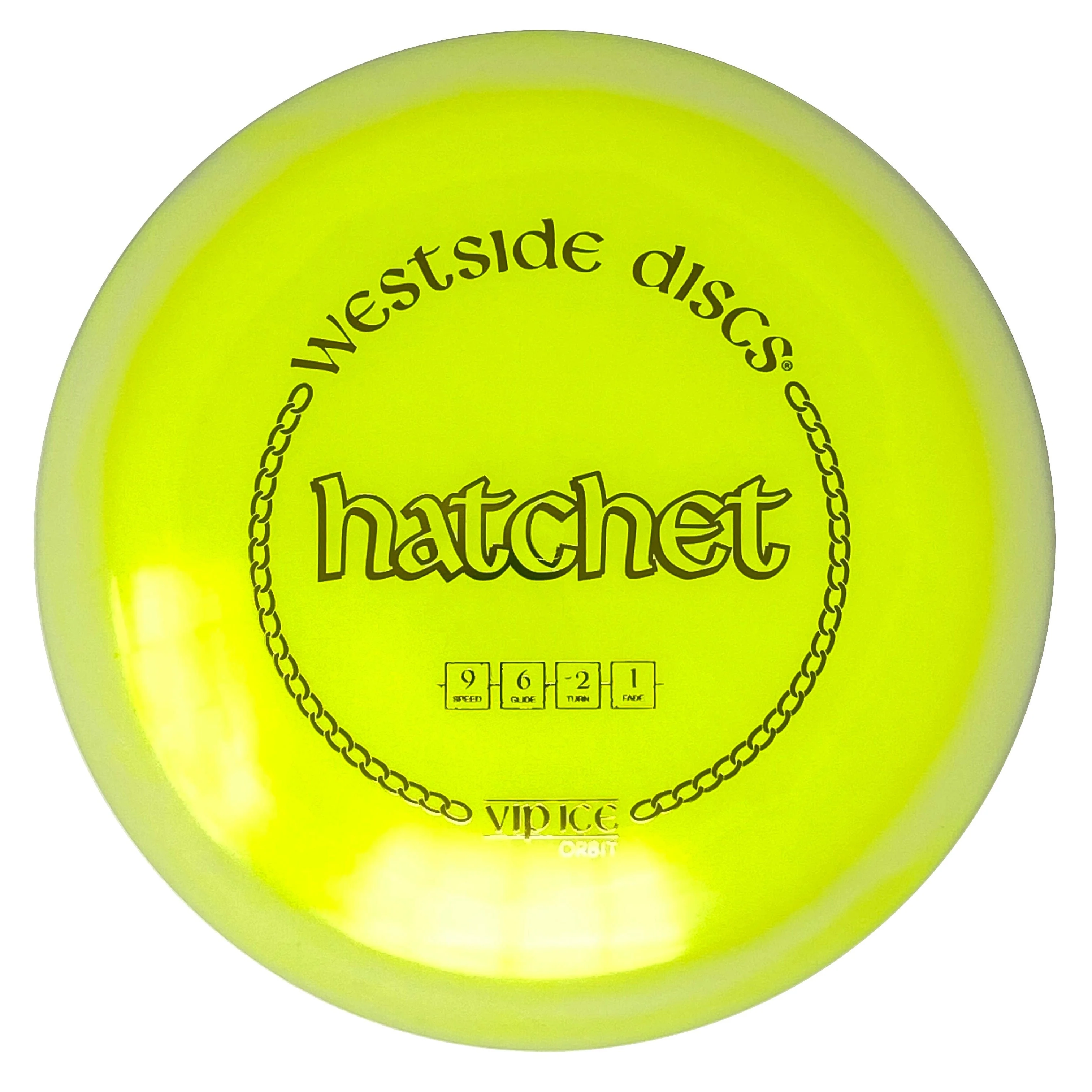 Hatchet (VIP Ice Orbit)